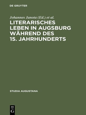 cover image of Literarisches Leben in Augsburg während des 15. Jahrhunderts